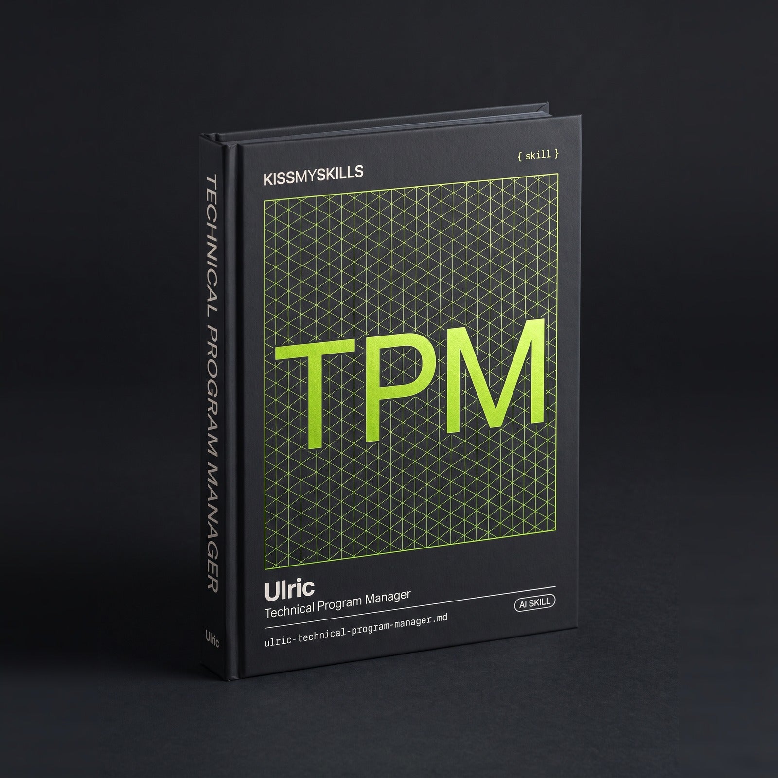 Technical Program Manager Claude skill by KissMySkills, hardcover volume cover