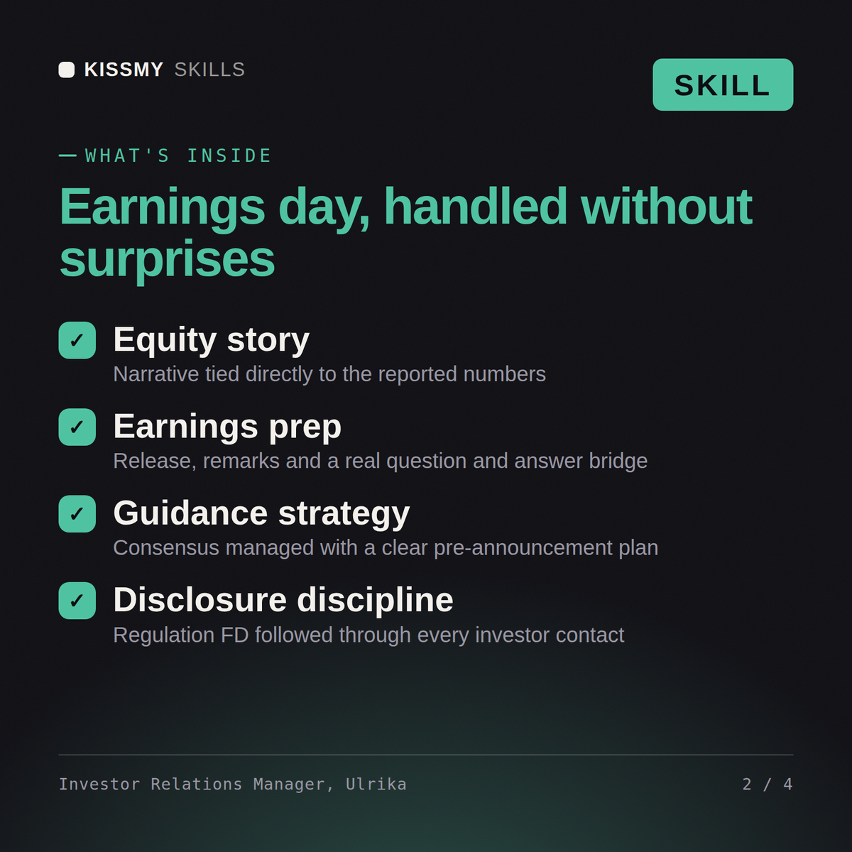 What's inside the Investor Relations Manager, Ulrika AI skill: Equity story, Earnings prep, Guidance strategy, Disclosure discipline