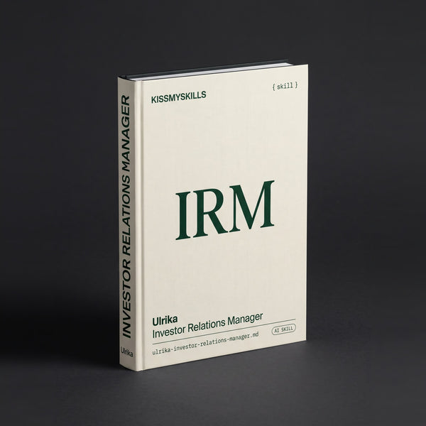 Investor Relations Manager Claude skill by KissMySkills, hardcover volume cover