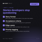 What's inside the User Story Template AI prompt: Story format, Acceptance criteria, Edge cases, Priority tagging