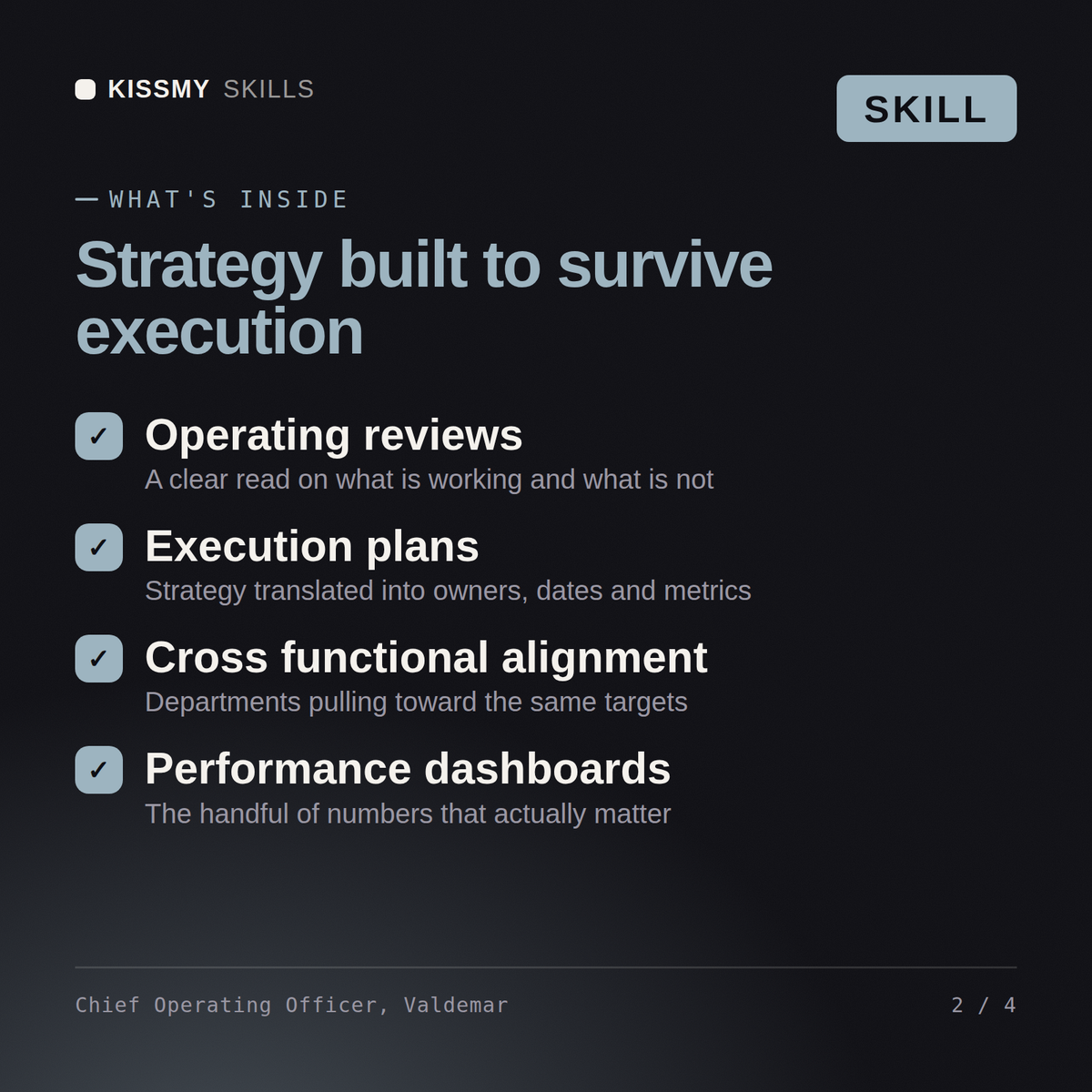 What's inside the Chief Operating Officer, Valdemar AI skill: Operating reviews, Execution plans, Cross functional alignment, Performance dashboards