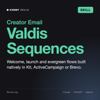 Valdis - Creator Email Automation Specialist AI skill by KissMySkills, cover