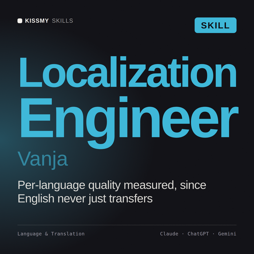 Localization Engineer, Vanja AI skill by KissMySkills, cover