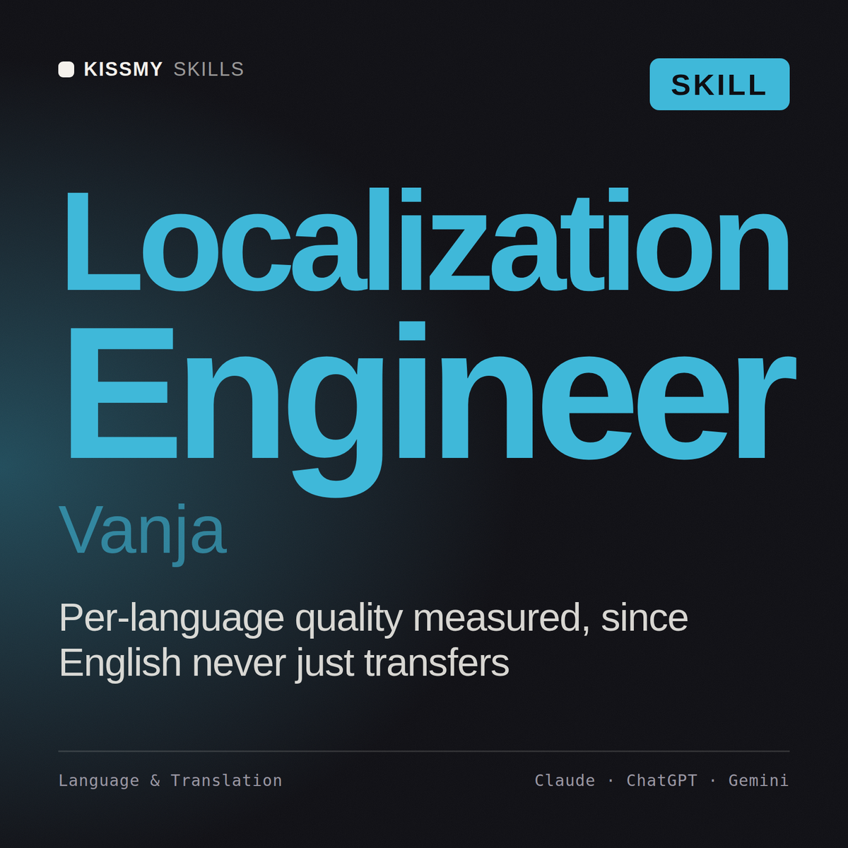 Localization Engineer, Vanja AI skill by KissMySkills, cover