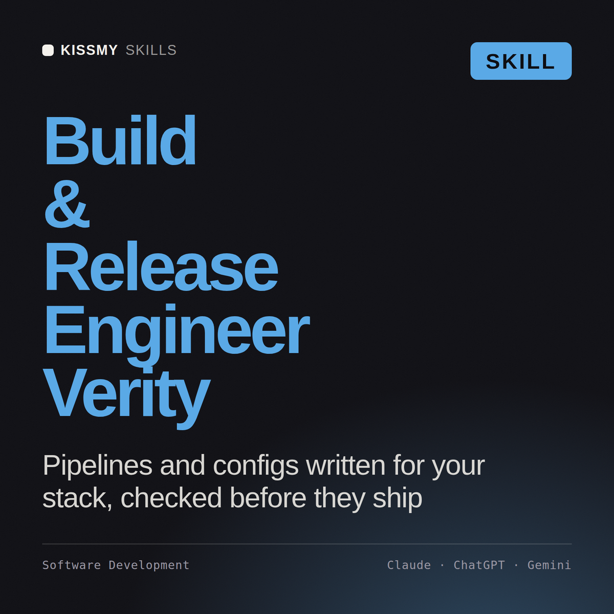Build & Release Engineer, Verity AI skill by KissMySkills, cover