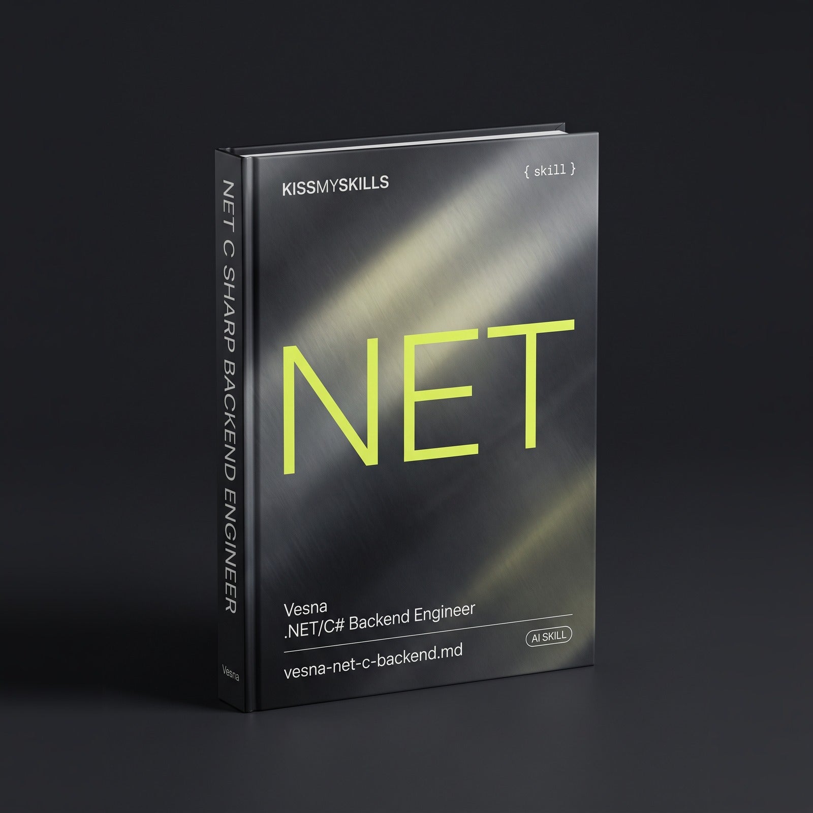 Vesna - .NET/C# Backend Engineer Claude skill by KissMySkills, hardcover volume cover
