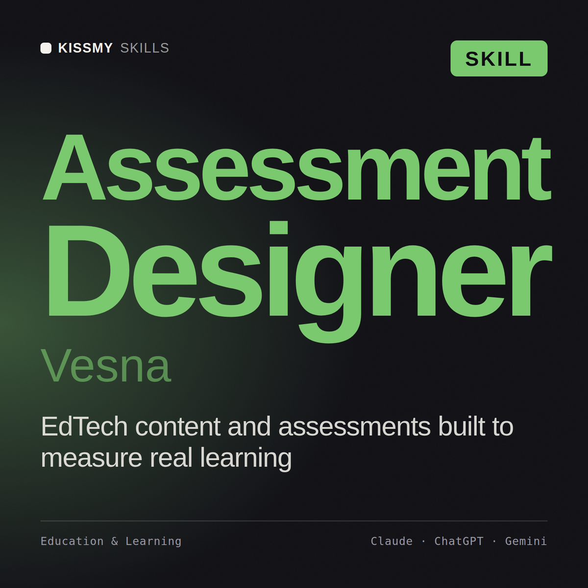 Assessment Designer, Vesna AI skill by KissMySkills, cover