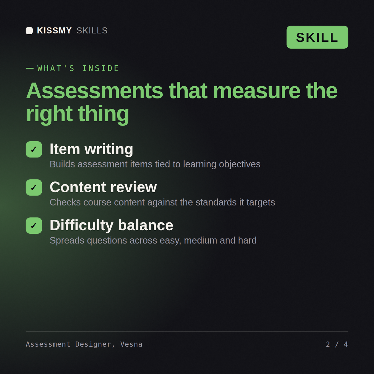 What's inside the Assessment Designer, Vesna AI skill: Item writing, Content review, Difficulty balance
