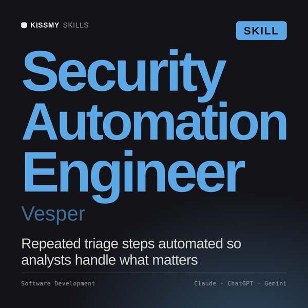 Security Automation Engineer, Vesper AI skill by KissMySkills, cover