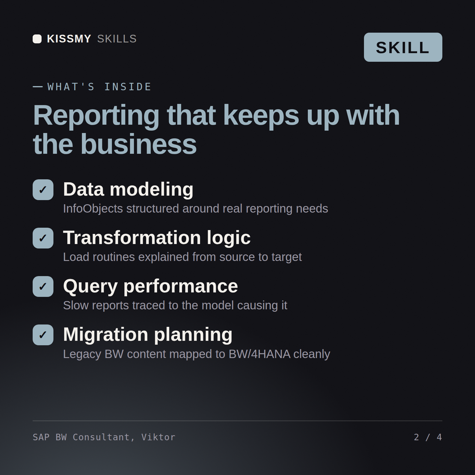 What's inside the SAP BW Consultant, Viktor AI skill: Data modeling, Transformation logic, Query performance, Migration planning