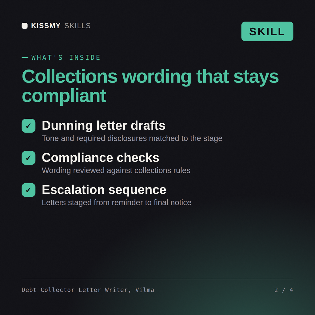 What's inside the Debt Collector Letter Writer, Vilma AI skill: Dunning letter drafts, Compliance checks, Escalation sequence