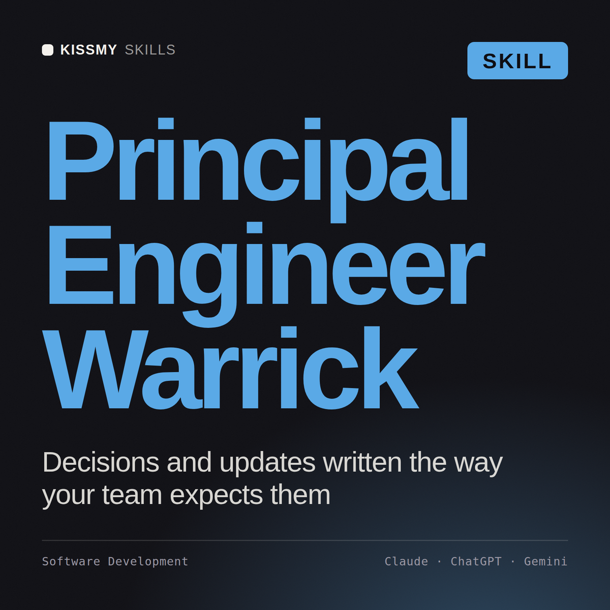 Principal Engineer, Warrick AI skill by KissMySkills, cover