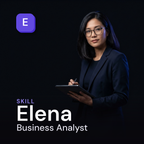Elena — Business Analyst AI Skill