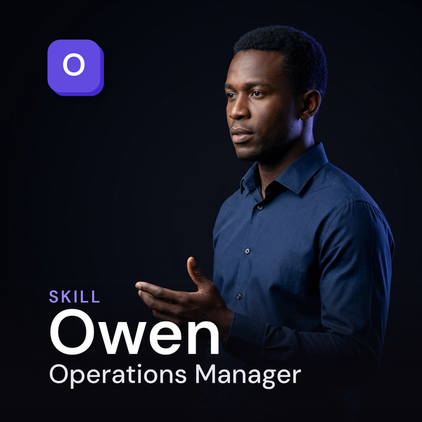 Owen — Operations Manager AI Skill