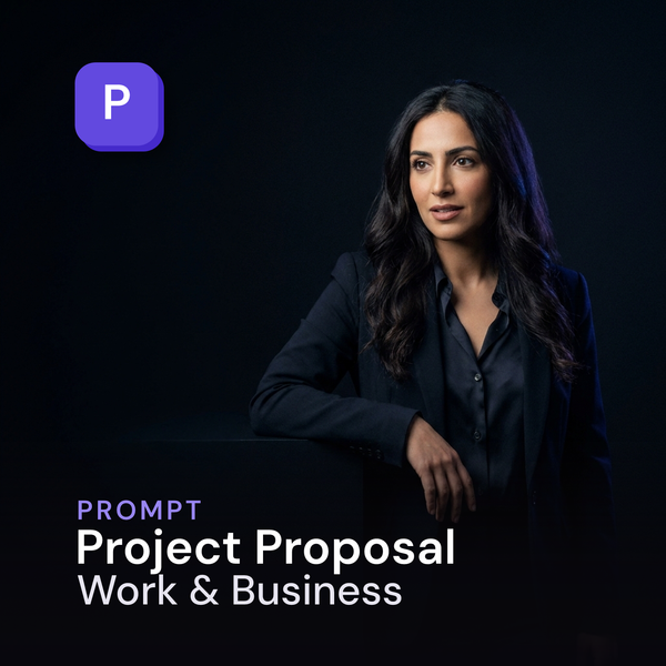 Project Proposal — Work & Business Prompt