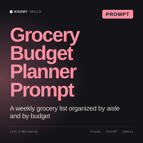 Grocery Budget Planner Prompt AI prompt by KissMySkills, cover