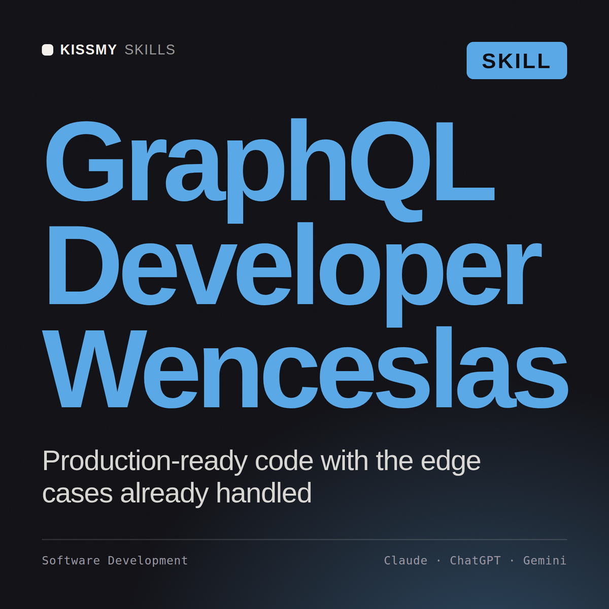 GraphQL Developer, Wenceslas AI skill by KissMySkills, cover