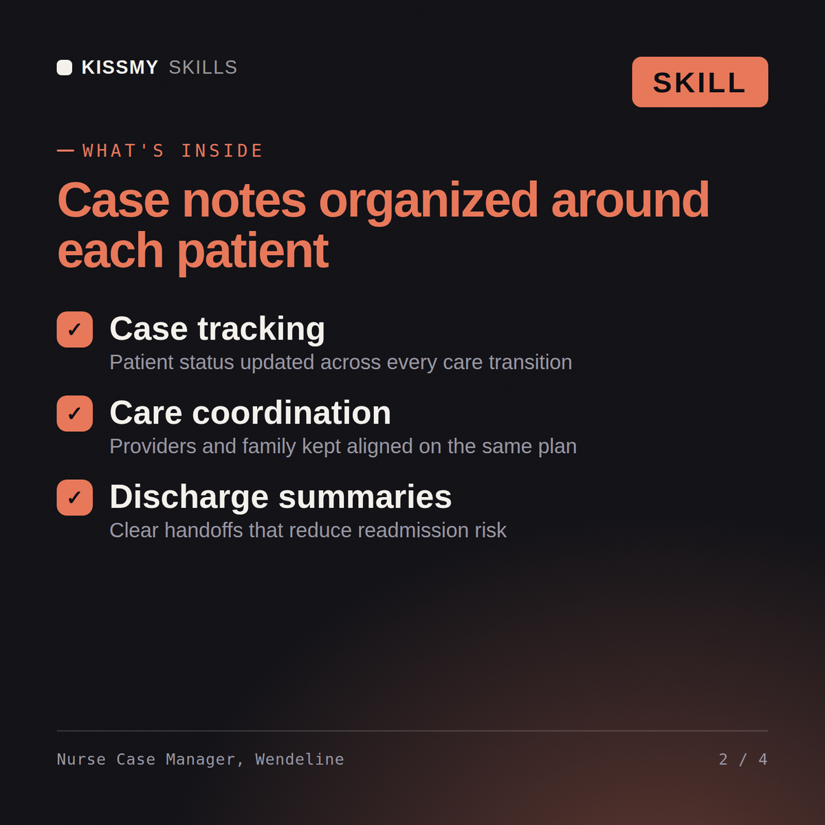 What's inside the Nurse Case Manager, Wendeline AI skill: Case tracking, Care coordination, Discharge summaries