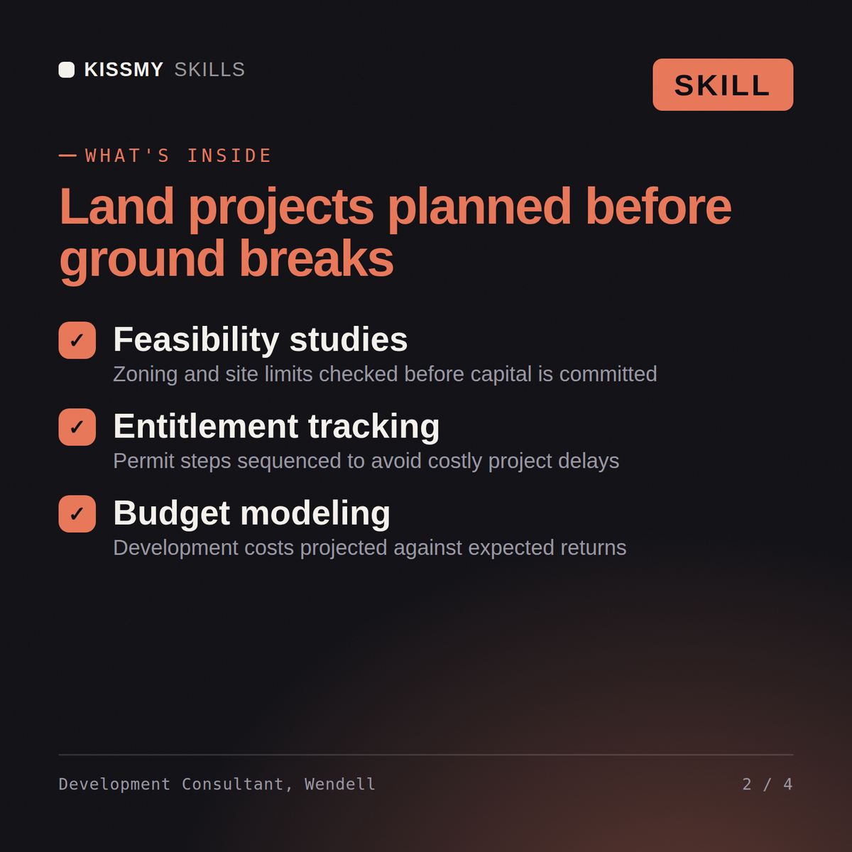 What's inside the Development Consultant, Wendell AI skill: Feasibility studies, Entitlement tracking, Budget modeling