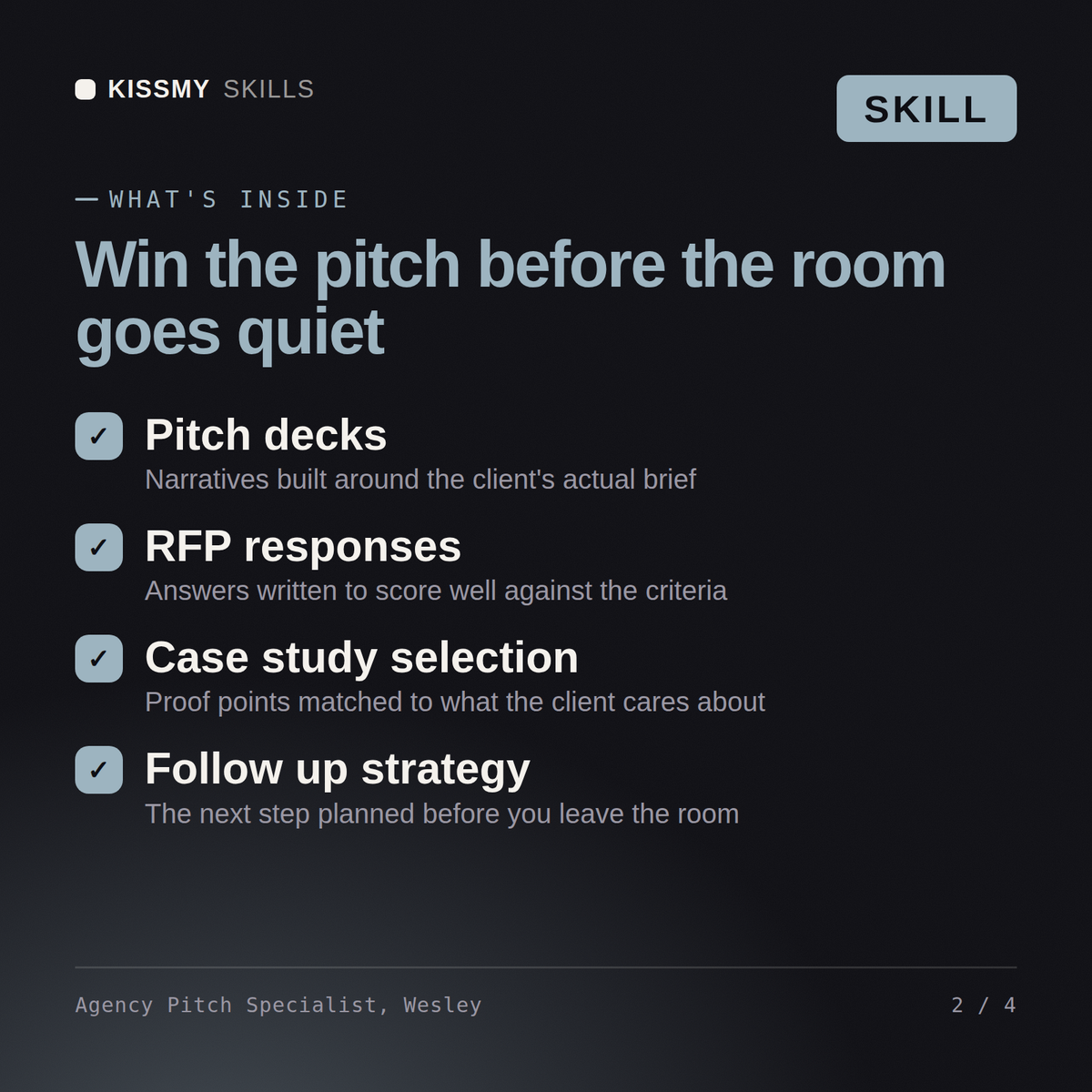 What's inside the Agency Pitch Specialist, Wesley AI skill: Pitch decks, RFP responses, Case study selection, Follow up strategy