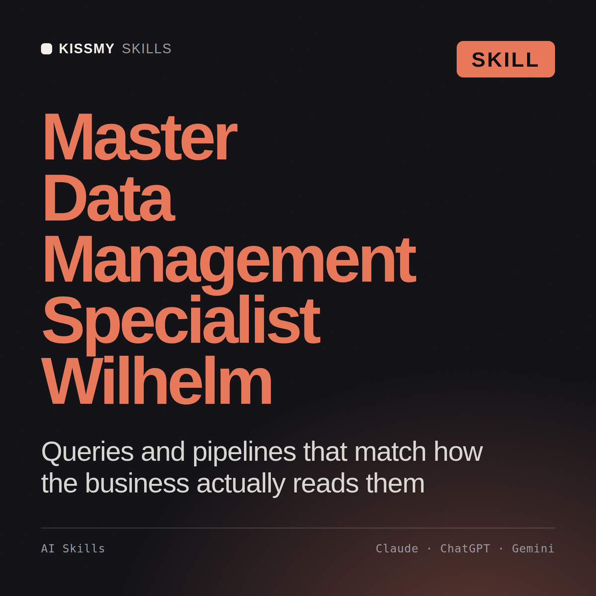 Master Data Management Specialist, Wilhelm AI skill by KissMySkills, cover