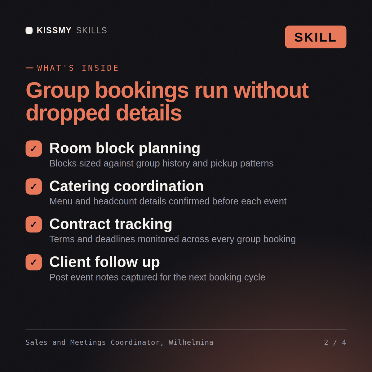 What's inside the Sales and Meetings Coordinator, Wilhelmina AI skill: Room block planning, Catering coordination, Contract tracking, Client follow up