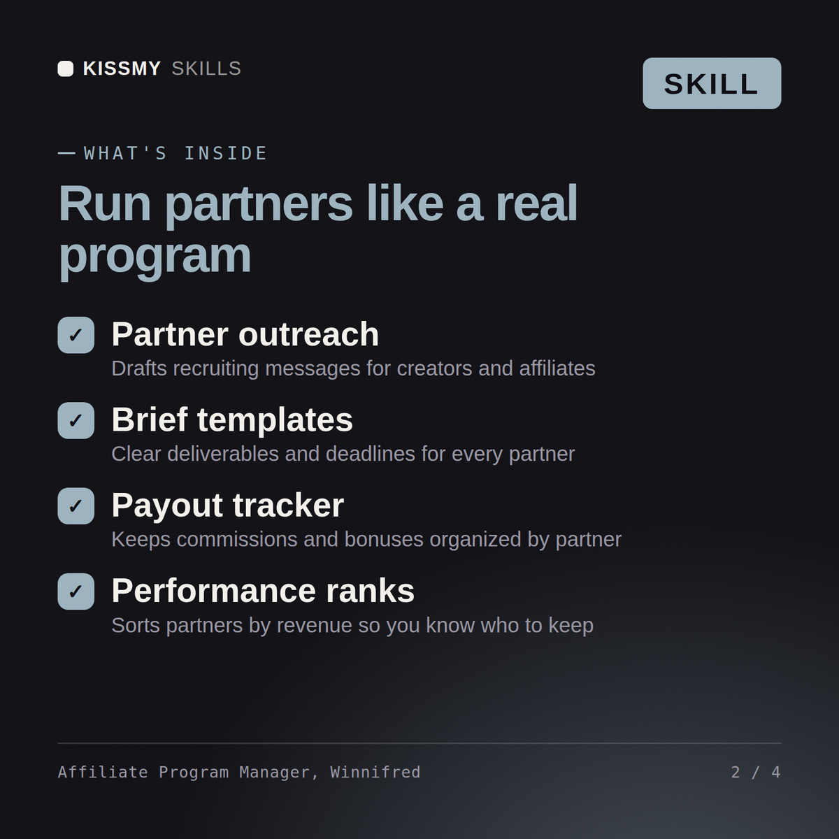 What's inside the Affiliate Program Manager, Winnifred AI skill: Partner outreach, Brief templates, Payout tracker, Performance ranks