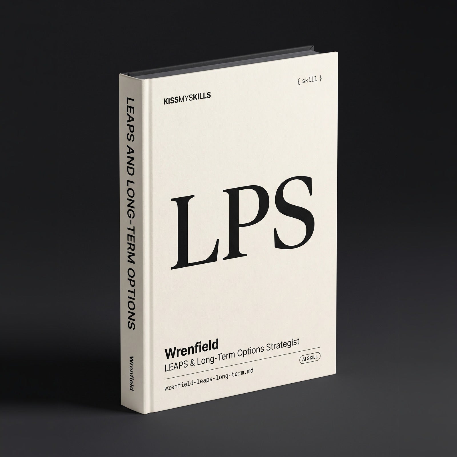 Wrenfield - LEAPS & Long-Term Options Strategist Claude skill by KissMySkills, hardcover volume cover