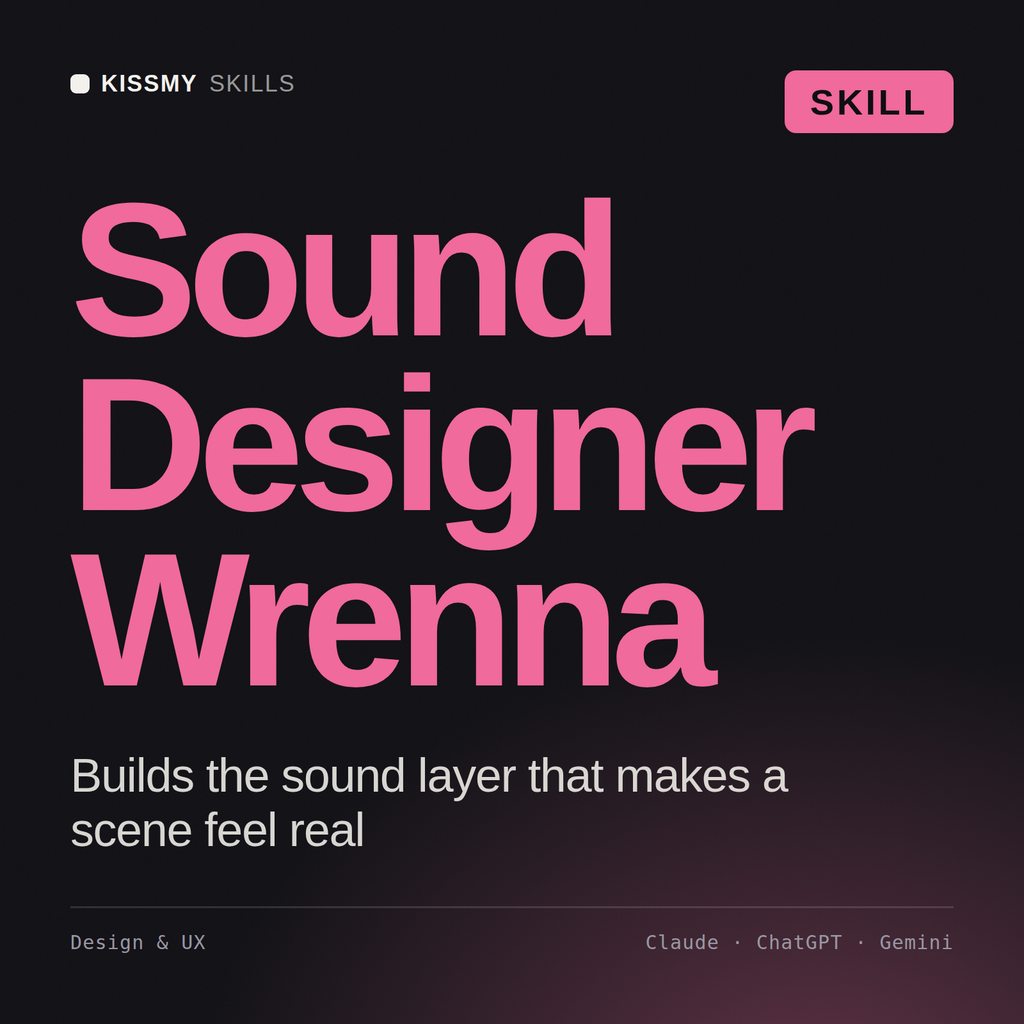 Sound Designer, Wrenna AI skill by KissMySkills, cover