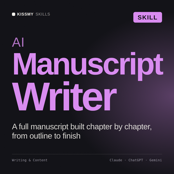 AI Manuscript Writer AI skill by KissMySkills, cover