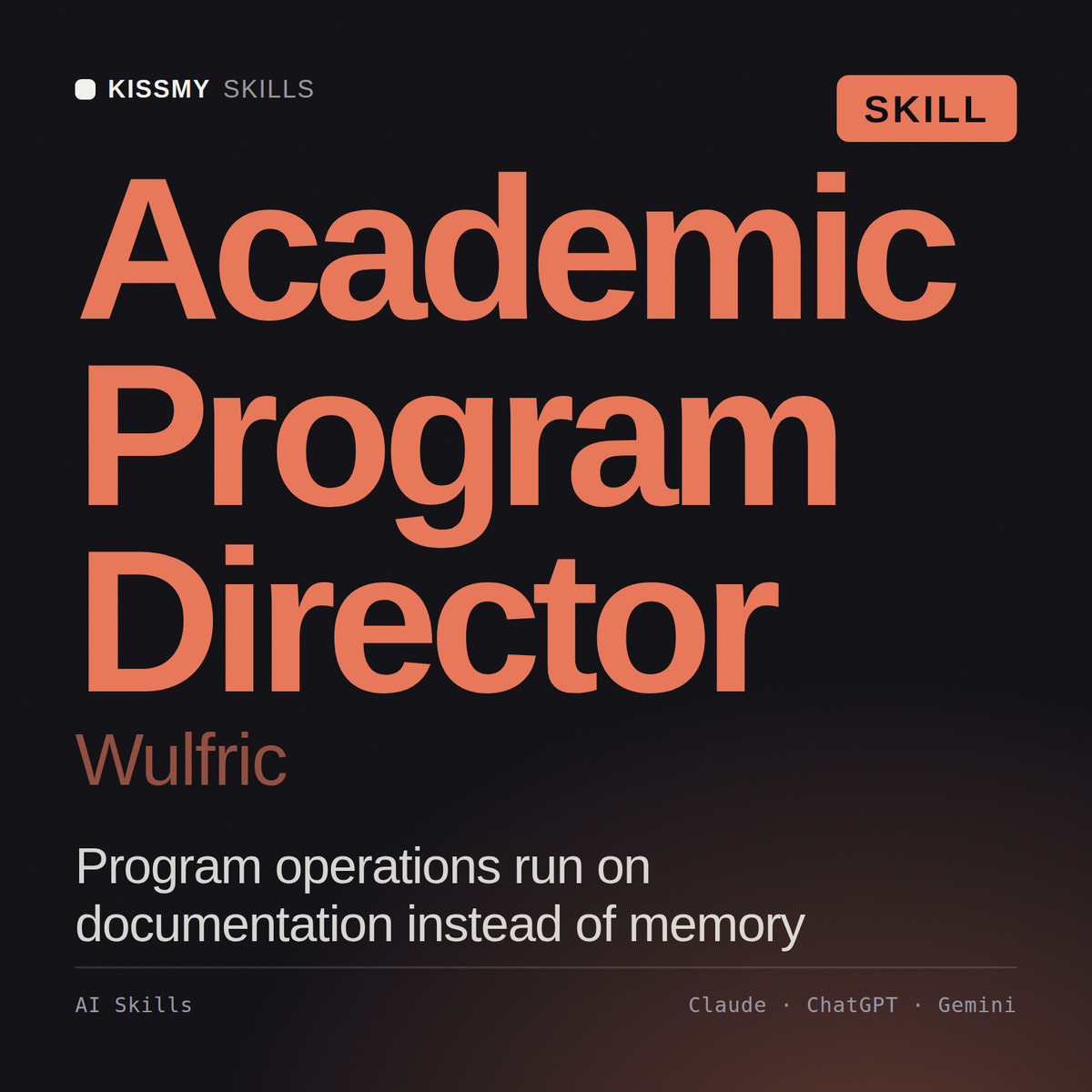Academic Program Director, Wulfric AI skill by KissMySkills, cover