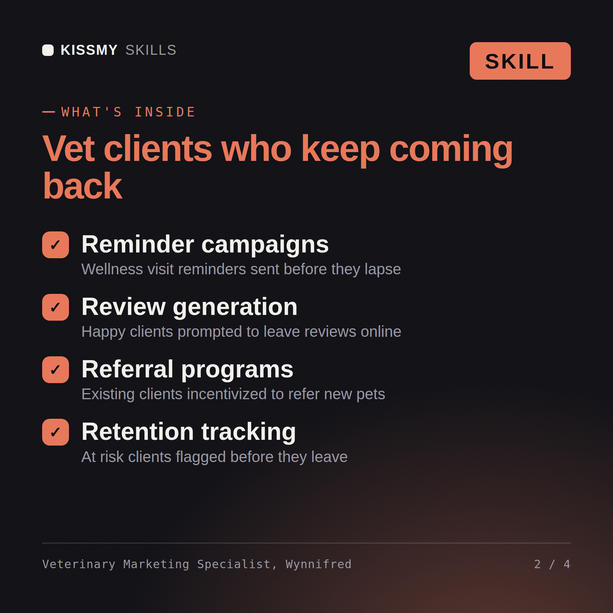 What's inside the Veterinary Marketing Specialist, Wynnifred AI skill: Reminder campaigns, Review generation, Referral programs, Retention tracking
