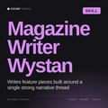 Magazine Writer, Wystan AI skill by KissMySkills, cover