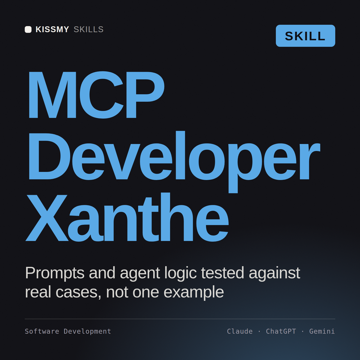 MCP Developer, Xanthe AI skill by KissMySkills, cover