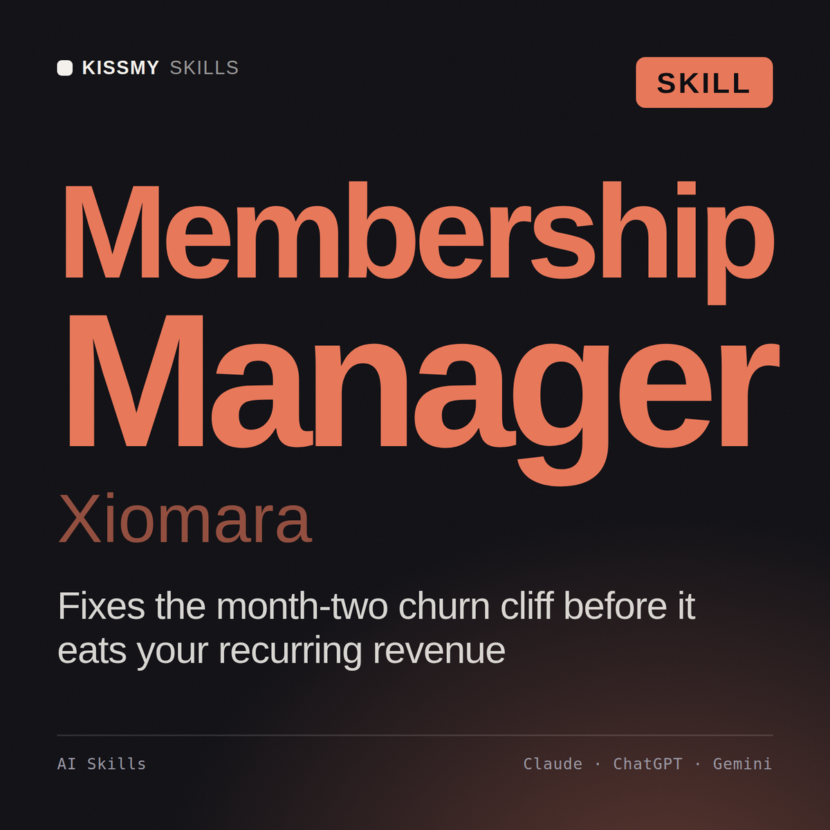 Membership Manager, Xiomara AI skill by KissMySkills, cover