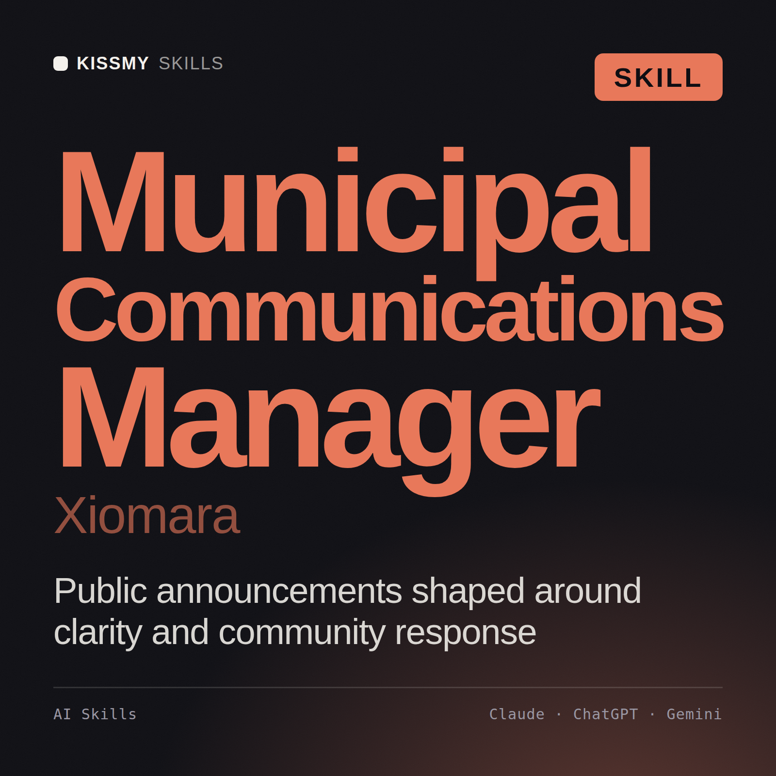 Municipal Communications Manager, Xiomara AI skill by KissMySkills, cover