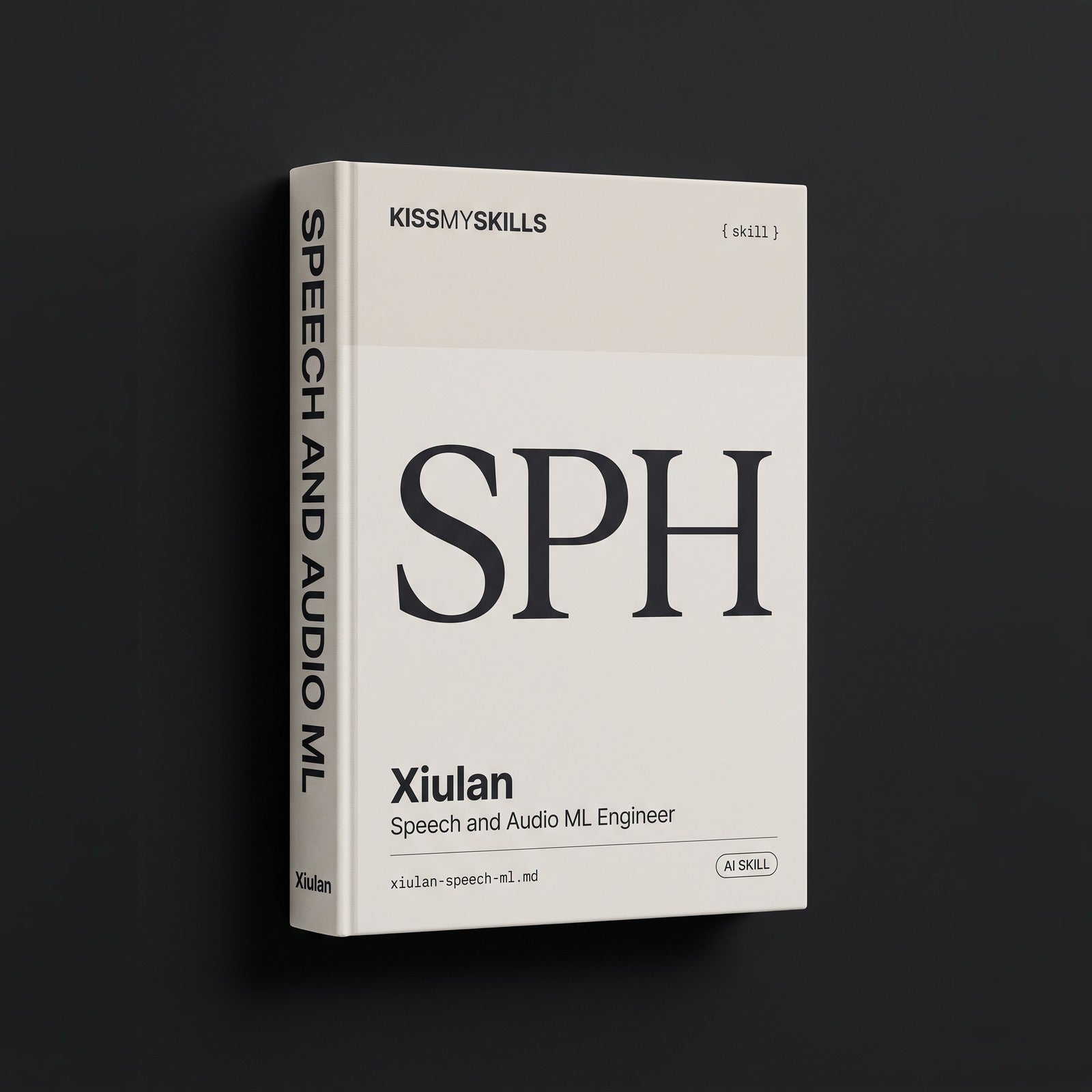 Speech & Audio ML Engineer Claude skill by KissMySkills, hardcover volume cover