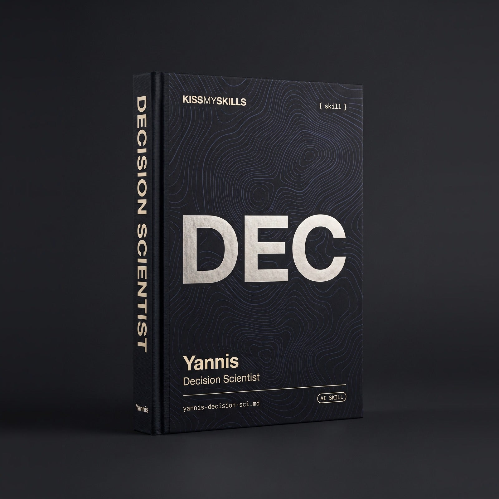 Yannis - Applied & Decision Scientist Claude skill by KissMySkills, hardcover volume cover