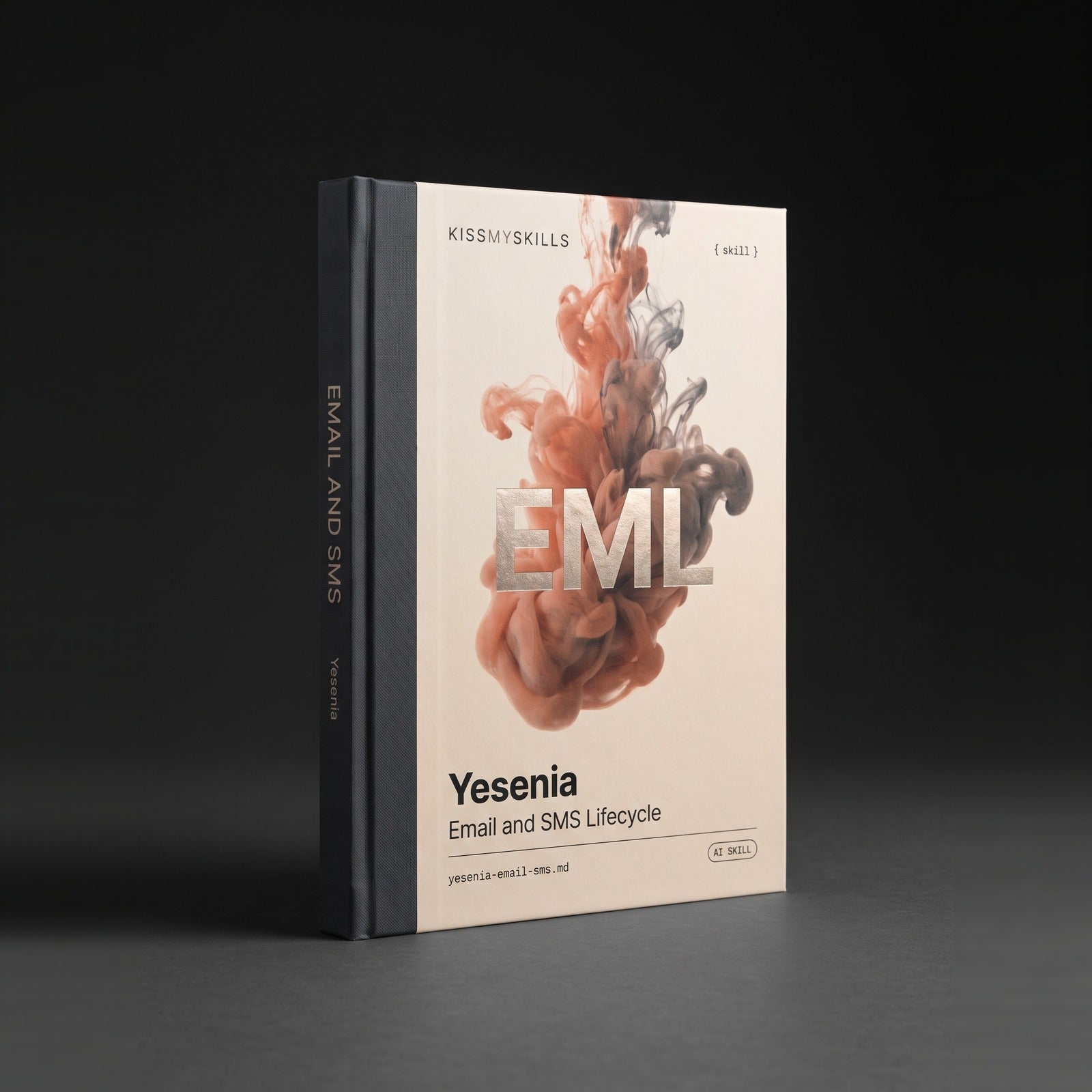 Email & SMS Lifecycle Marketer Claude skill by KissMySkills, hardcover volume cover