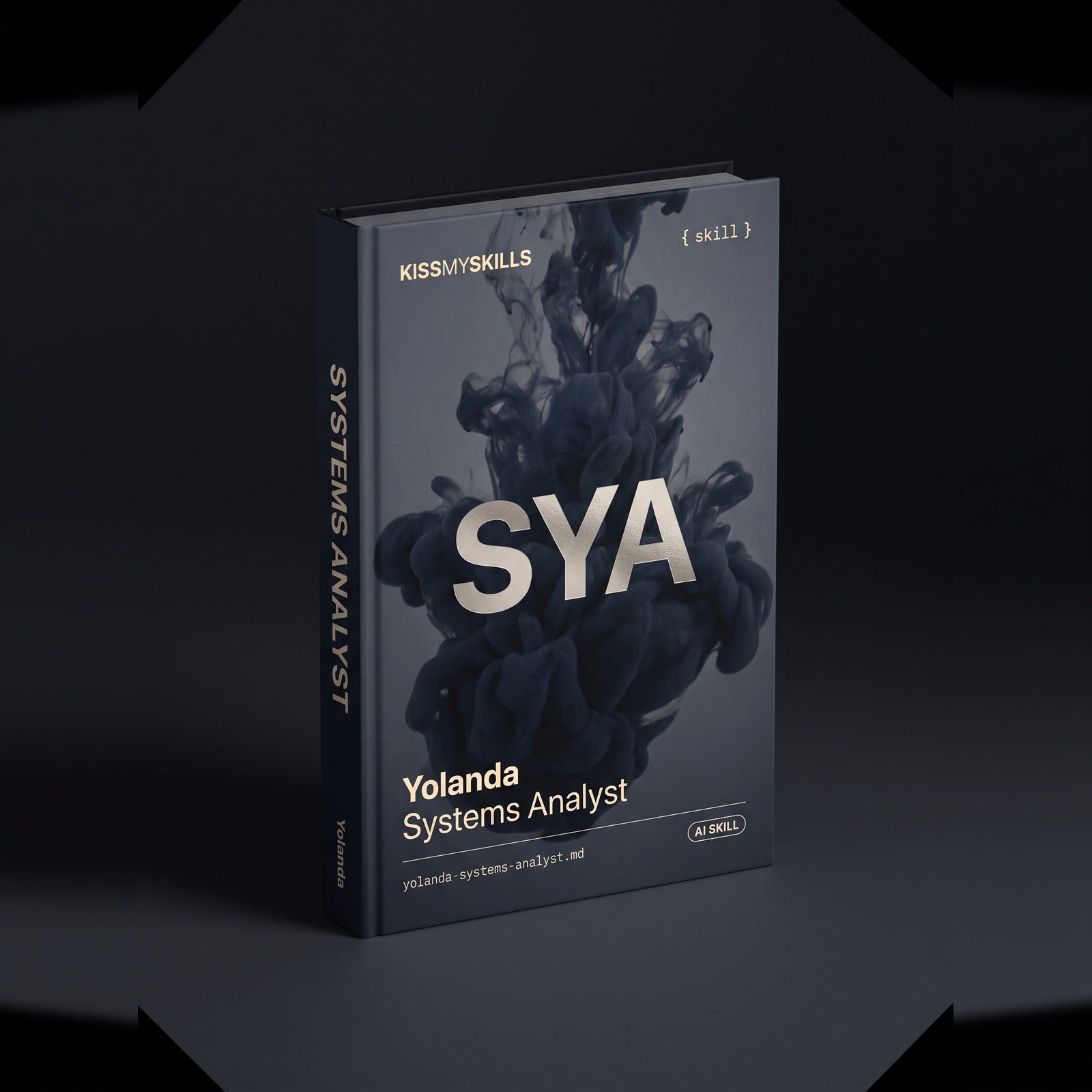 Systems Analyst Claude skill by KissMySkills, hardcover volume cover