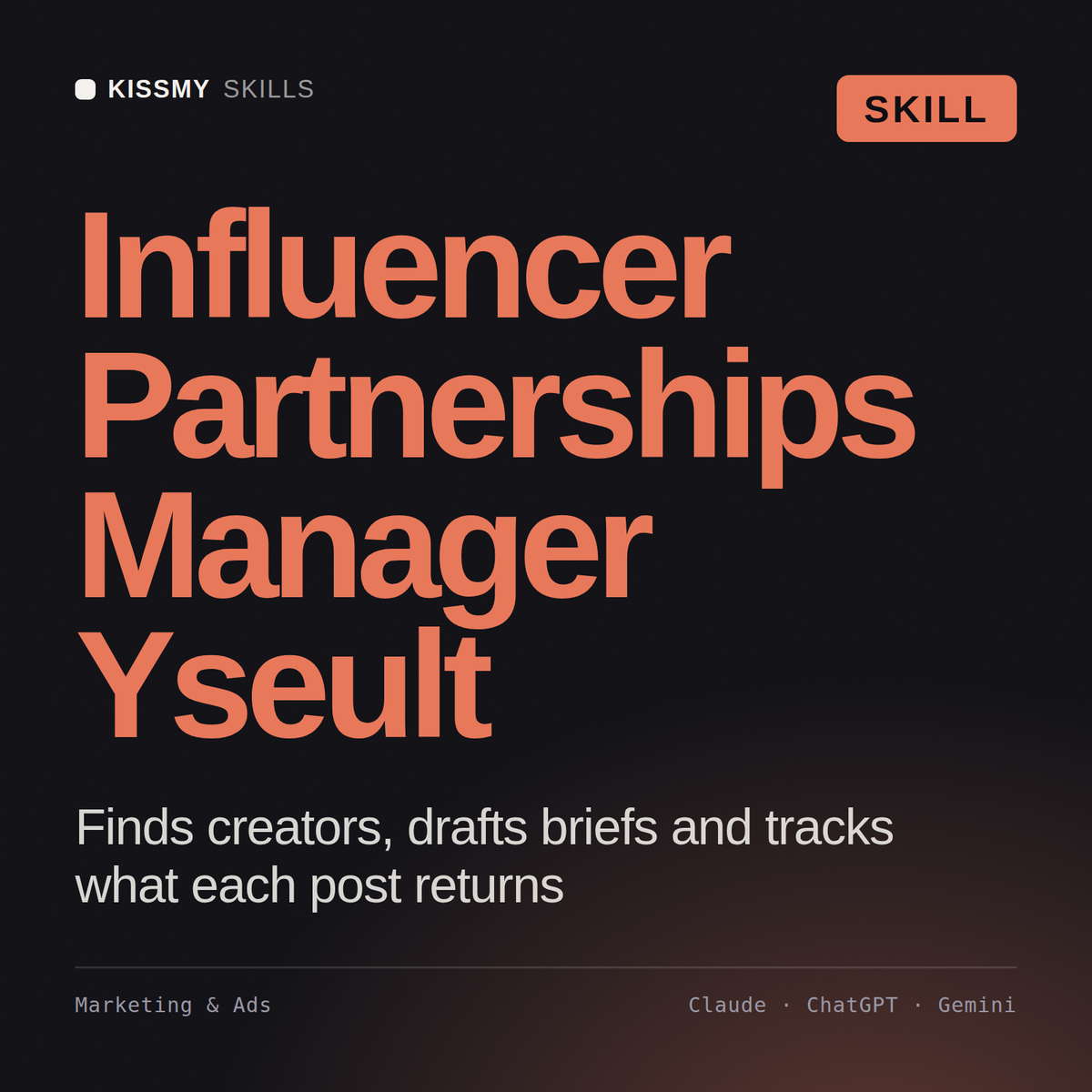 Influencer Partnerships Manager, Yseult AI skill by KissMySkills, cover