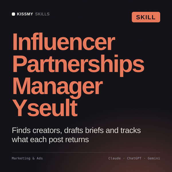 Influencer Partnerships Manager, Yseult AI skill by KissMySkills, cover