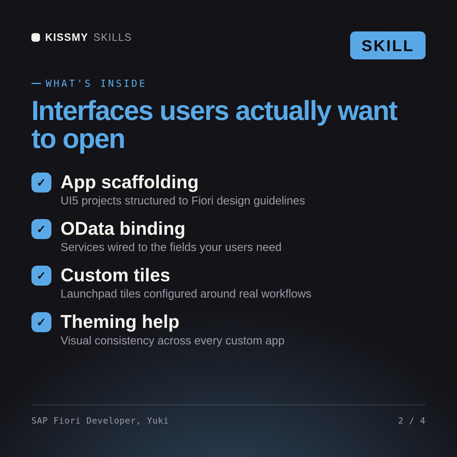 What's inside the SAP Fiori Developer, Yuki AI skill: App scaffolding, OData binding, Custom tiles, Theming help
