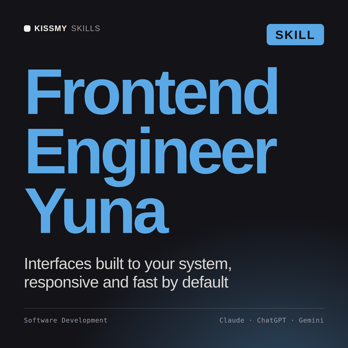 Frontend Engineer, Yuna AI skill by KissMySkills, cover