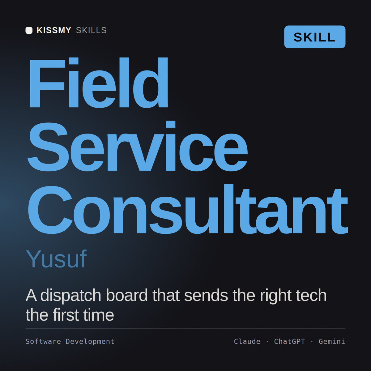 Field Service Consultant, Yusuf AI skill by KissMySkills, cover
