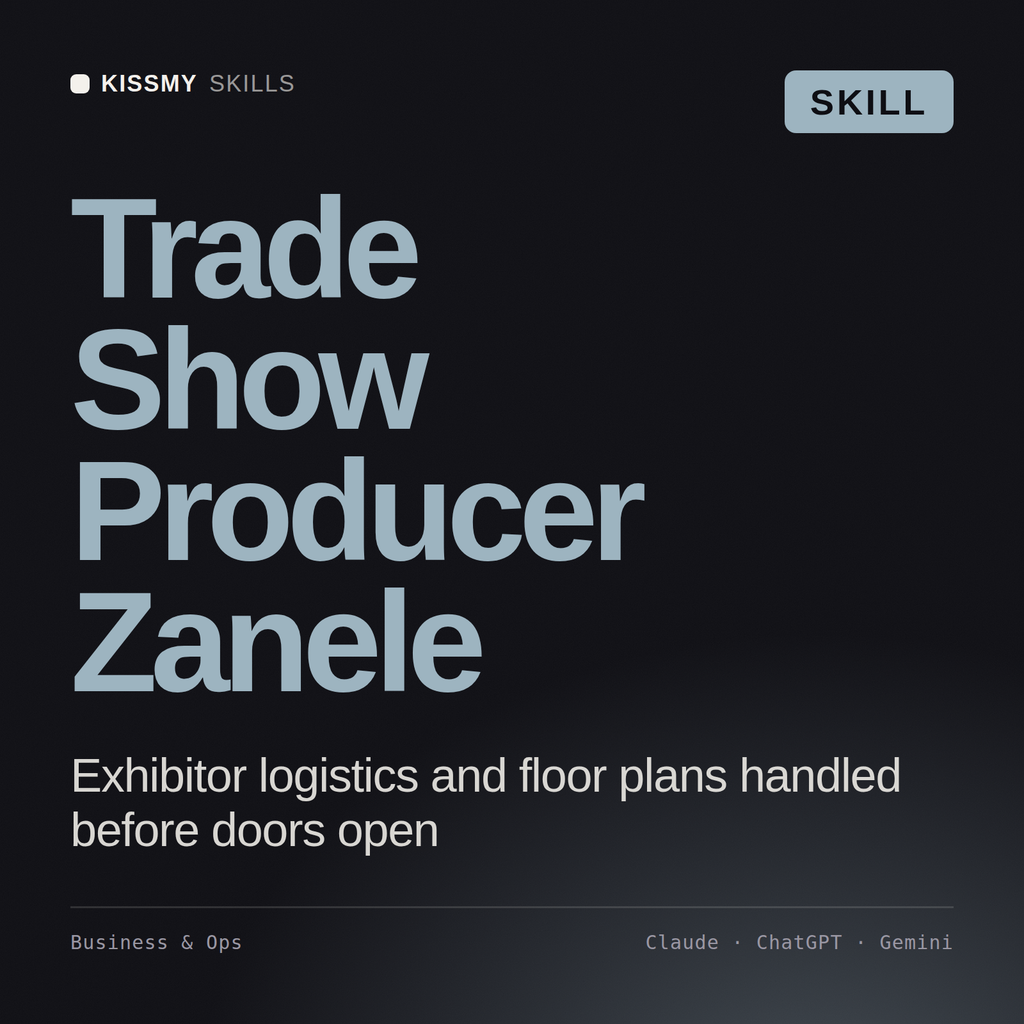 Trade Show Producer, Zanele AI skill by KissMySkills, cover