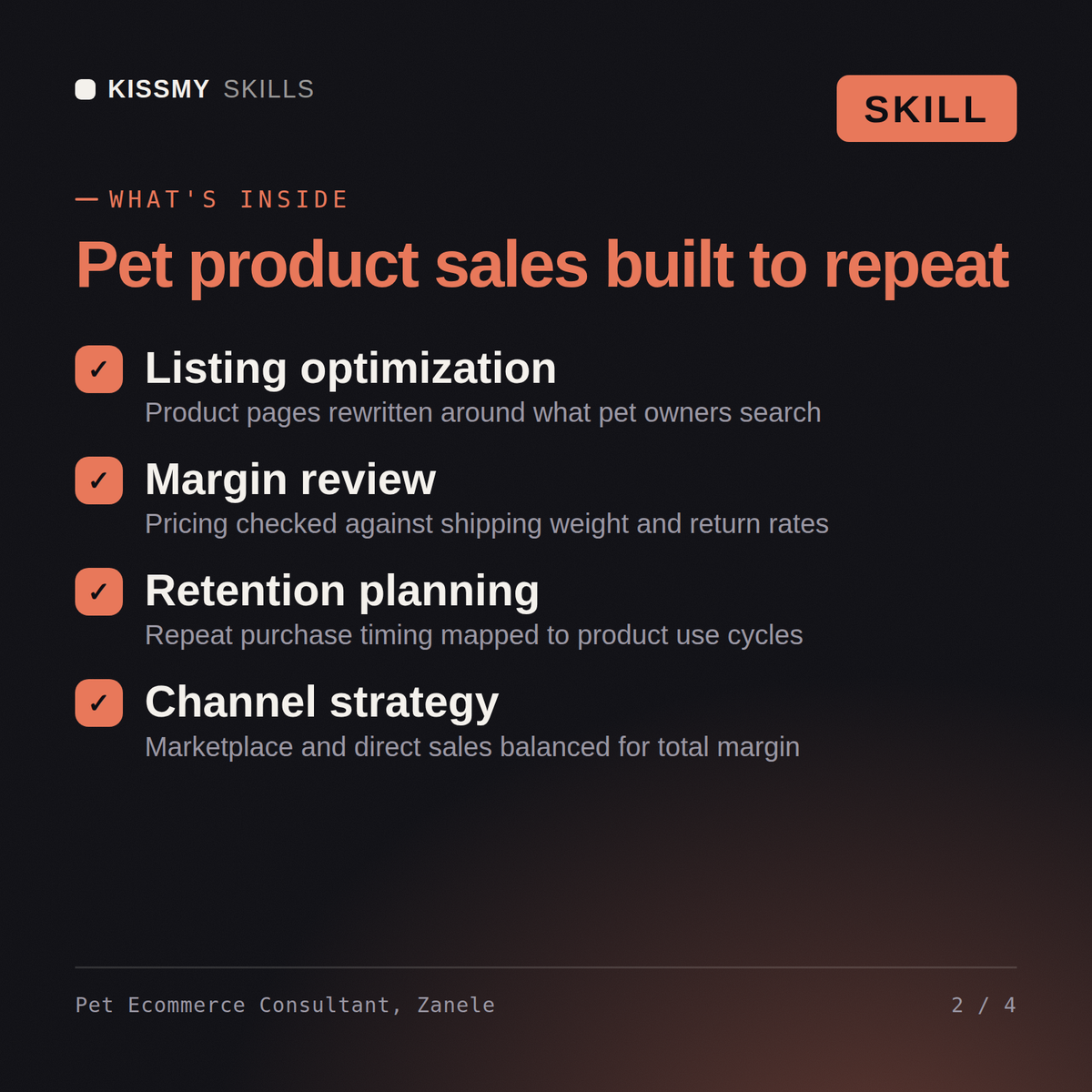 What's inside the Pet Ecommerce Consultant, Zanele AI skill: Listing optimization, Margin review, Retention planning, Channel strategy