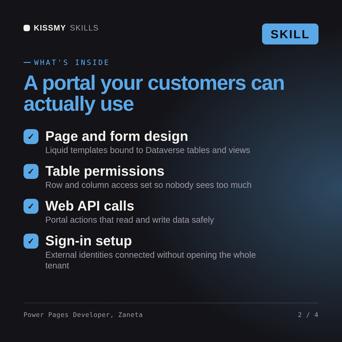 What's inside the Power Pages Developer, Zaneta AI skill: Page and form design, Table permissions, Web API calls, Sign-in setup