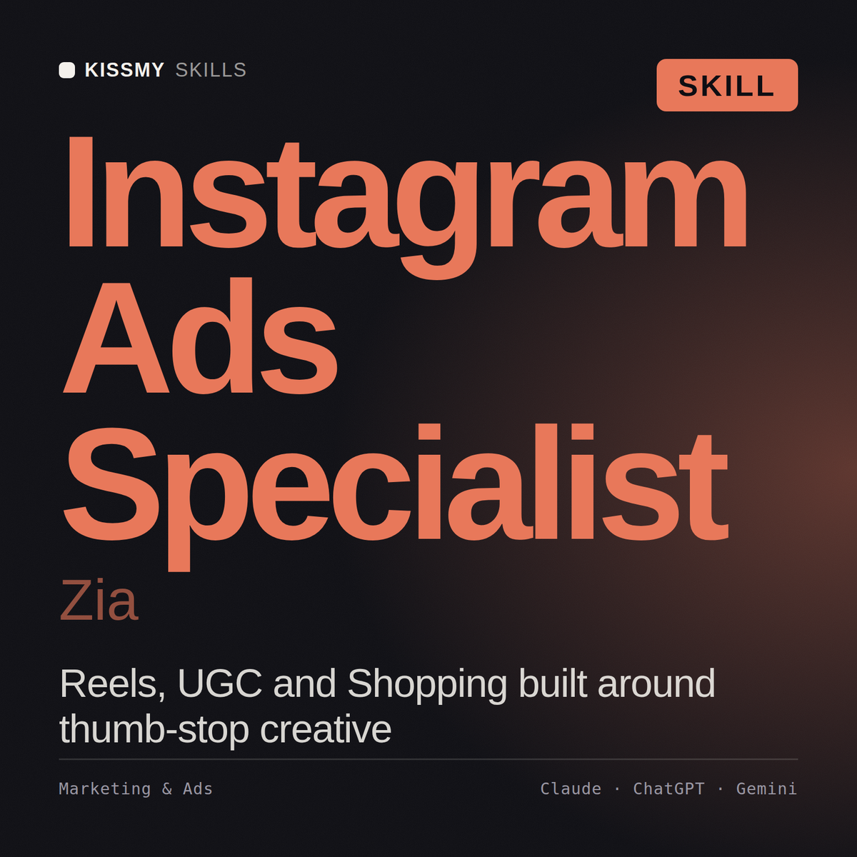 Instagram Ads Specialist, Zia AI skill by KissMySkills, cover