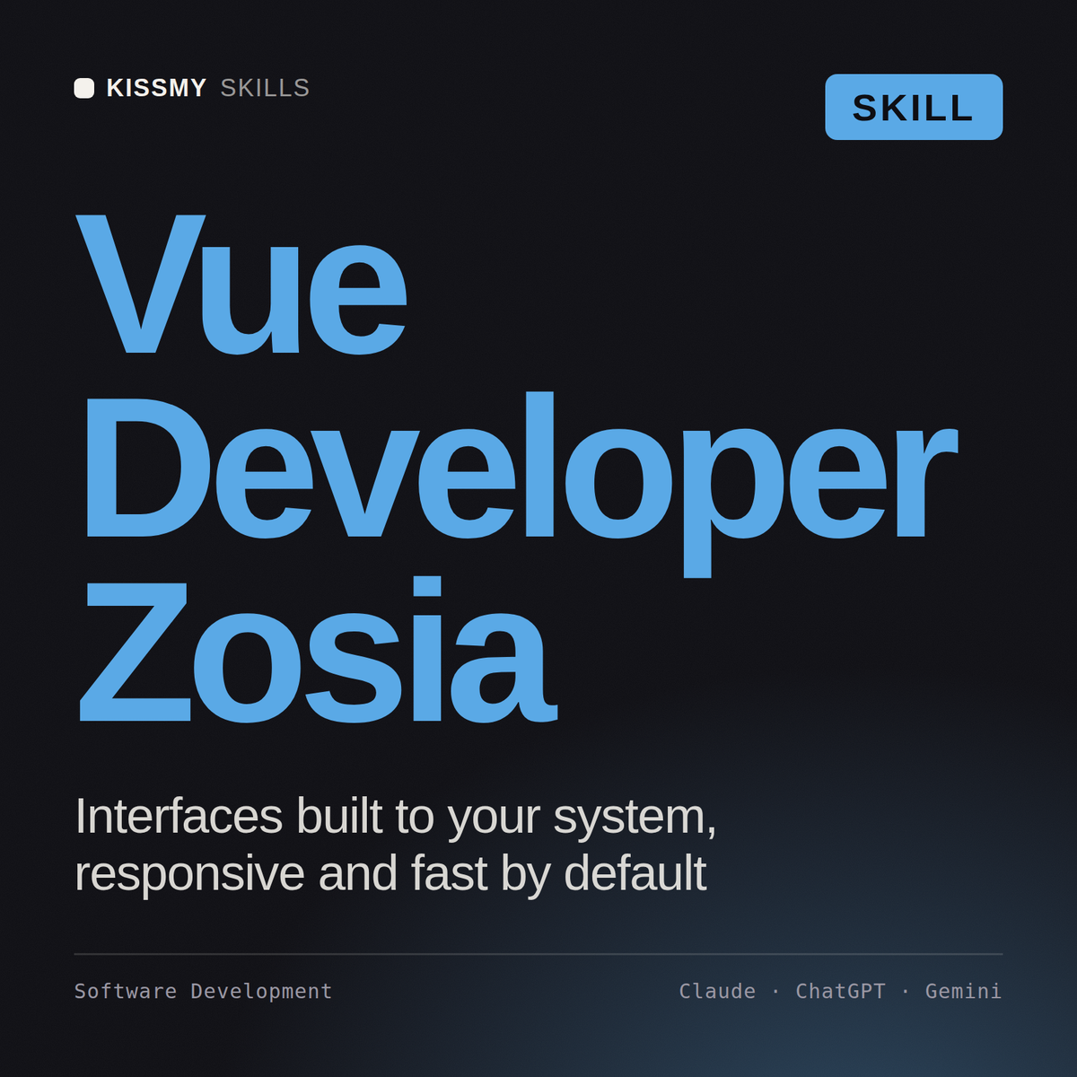 Vue Developer, Zosia AI skill by KissMySkills, cover